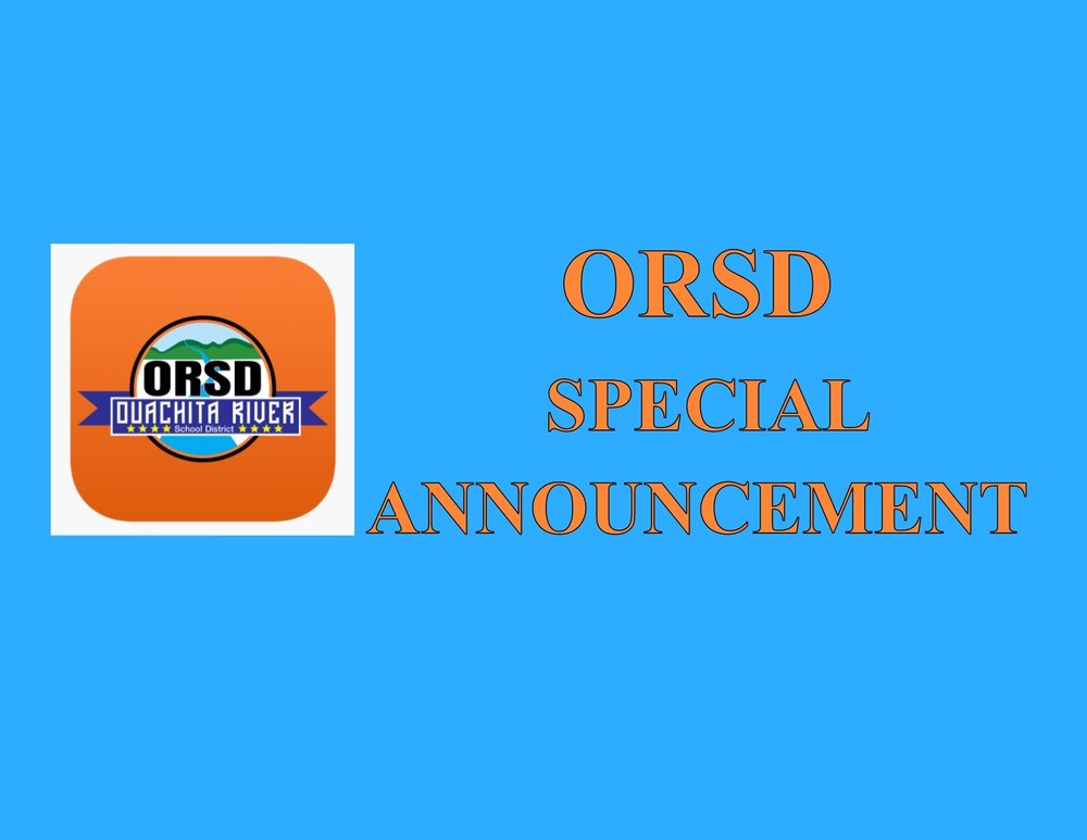 ORSD Special Announcement